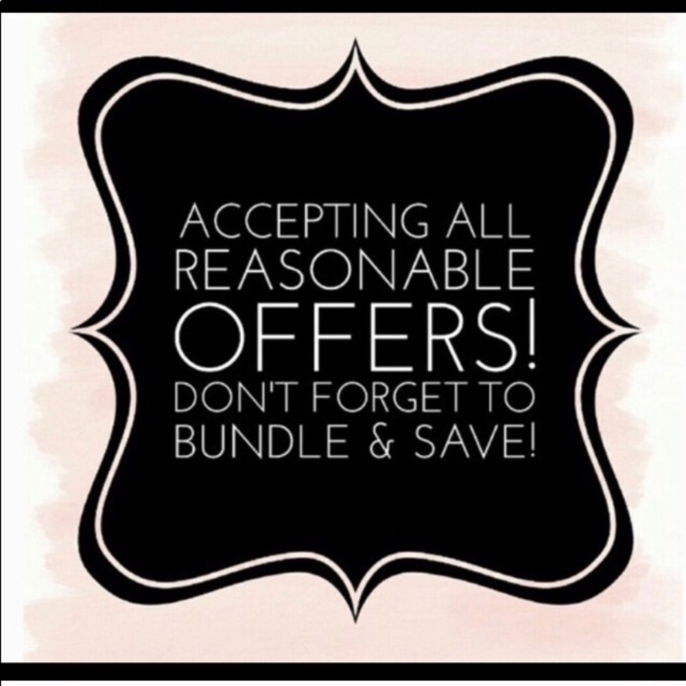 Reasonable offers please